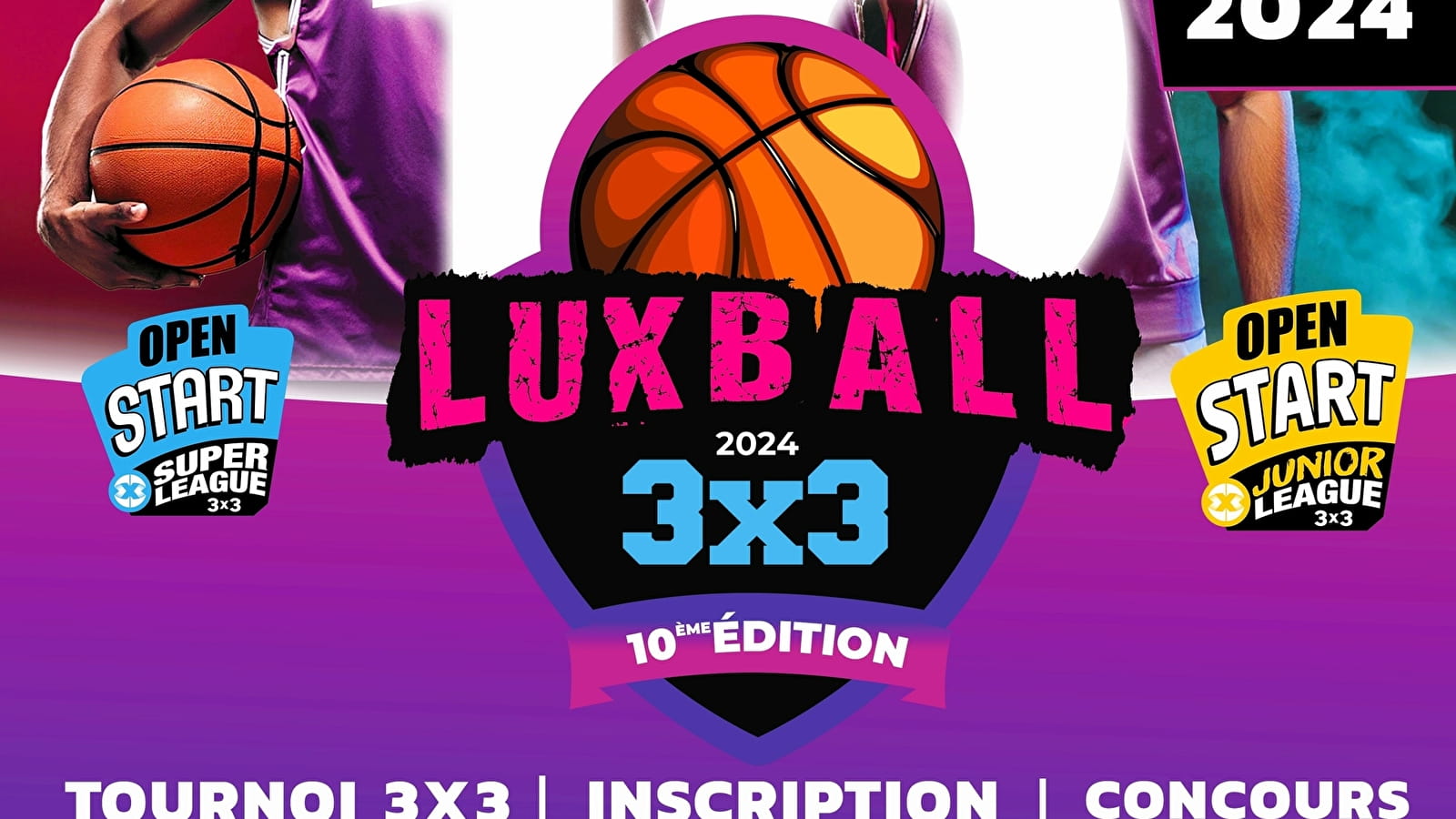 Tournoi de Basket : LuxBall 3x3